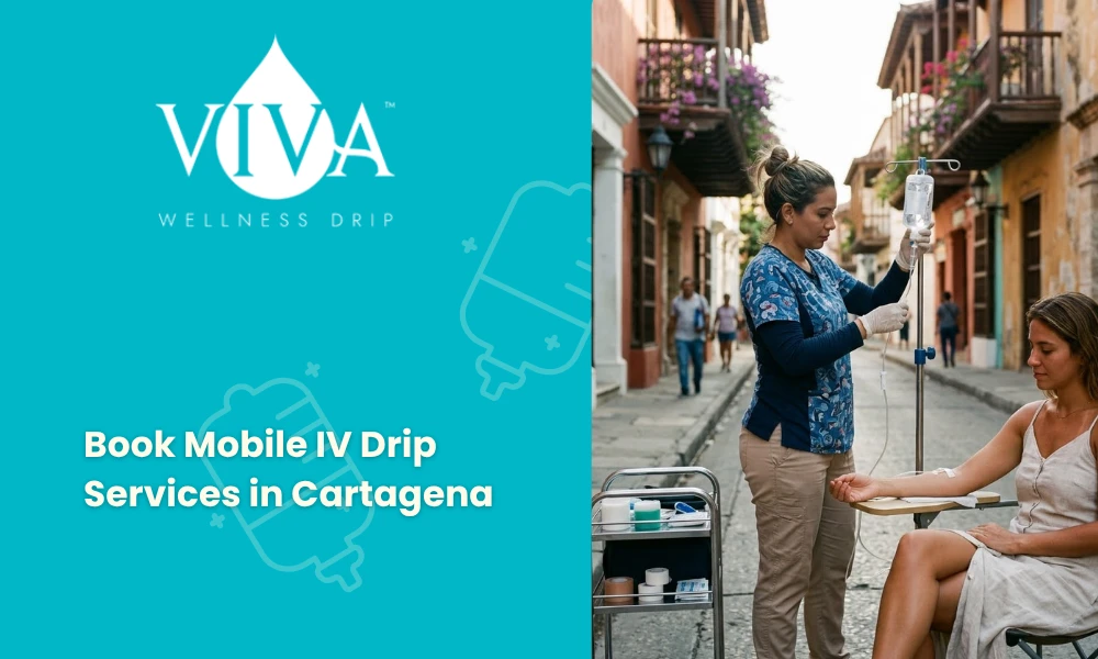 Book Mobile IV Drip Services in Cartagena