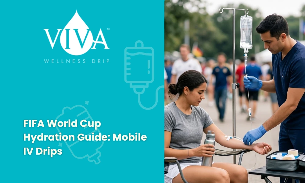 FIFA World Cup Hydration Guide_ Mobile IV Drips