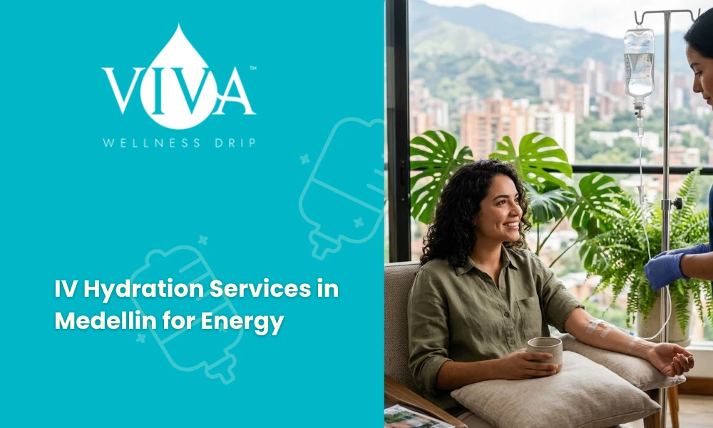IV Hydration Services in Medellin for Energy