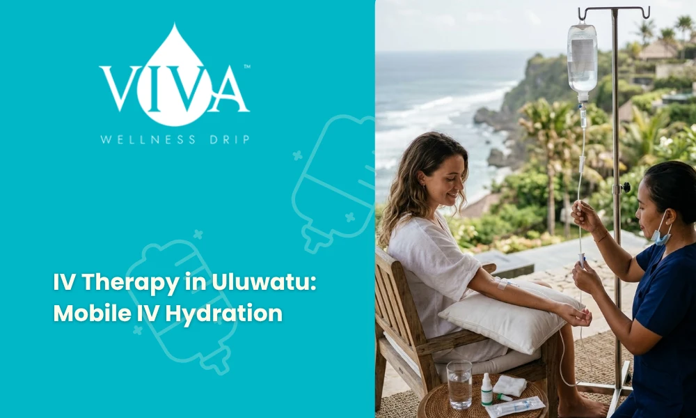 IV Therapy in Uluwatu_ Mobile IV Hydration