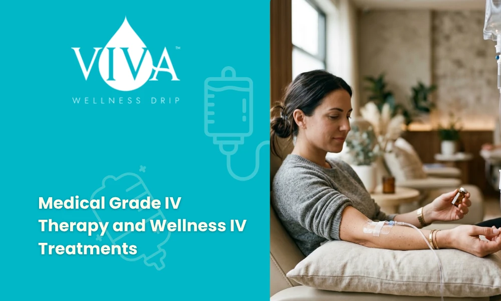 Medical Grade IV Therapy and Wellness IV Treatments