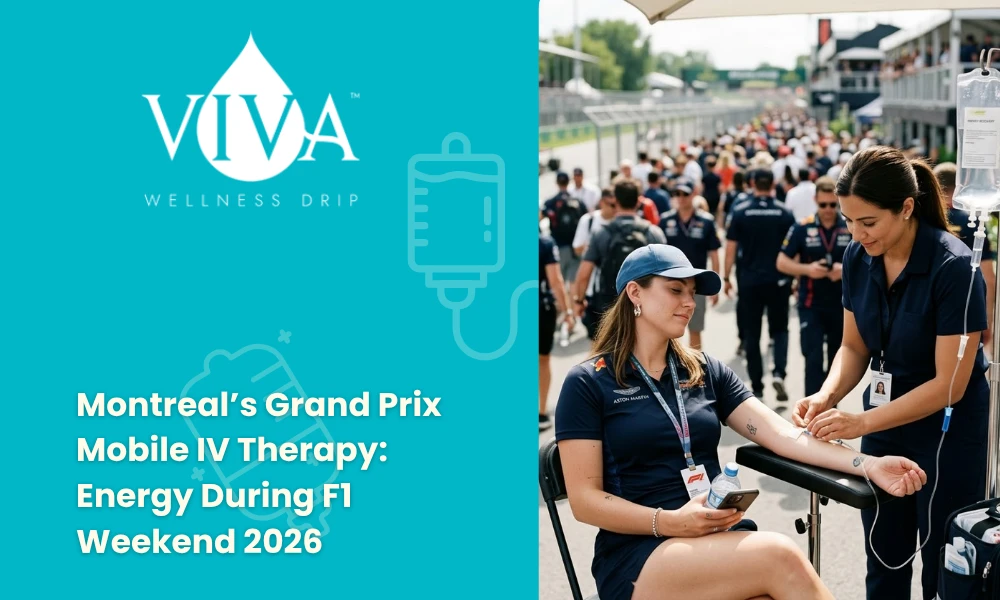 Montreal’s Grand Prix Mobile IV Therapy Energy During F1 Weekend 2026