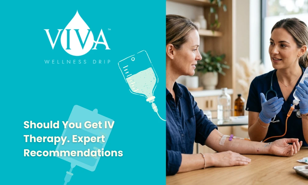 Should You Get IV Therapy. Expert Recommendations