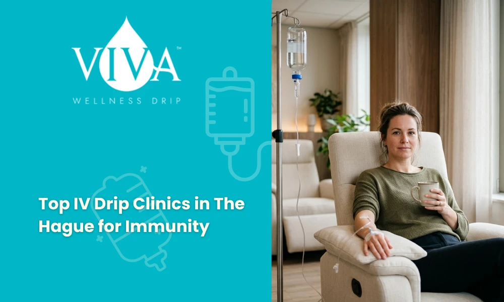 Top IV Drip Clinics in The Hague for Immunity