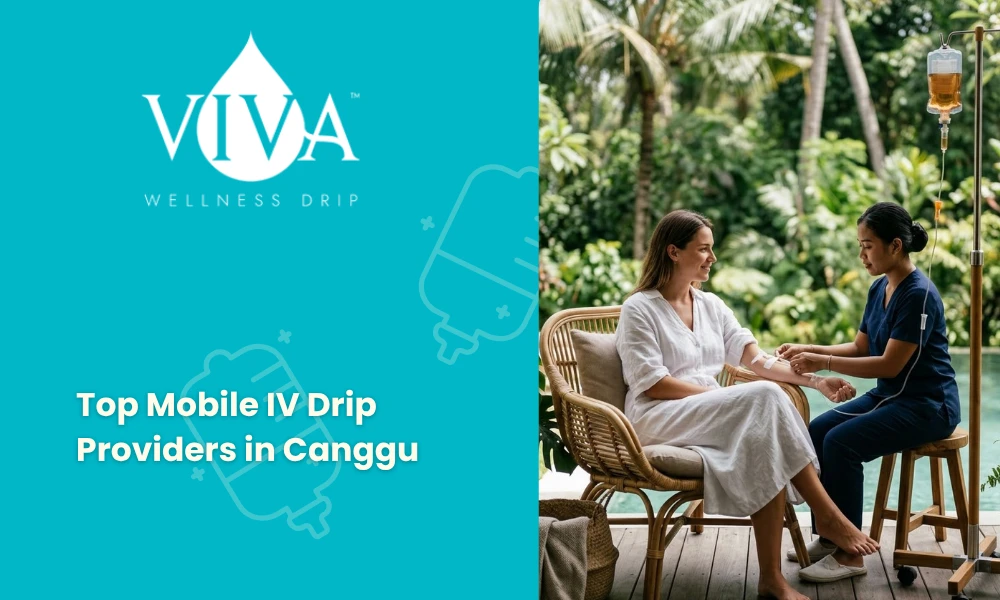 Top Mobile IV Drip Providers in Canggu