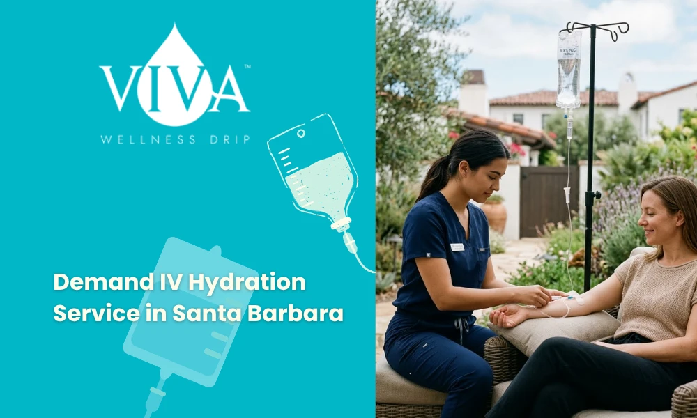 Demand IV Hydration Service in Santa Barbara