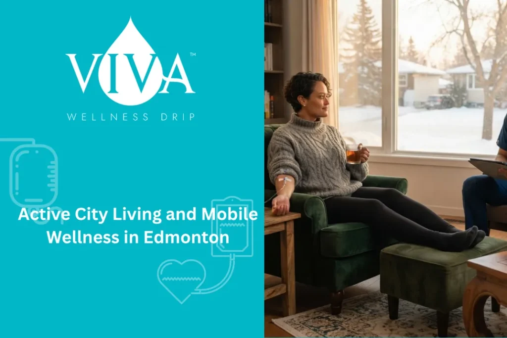 Active City Living and Mobile Wellness in Edmonton