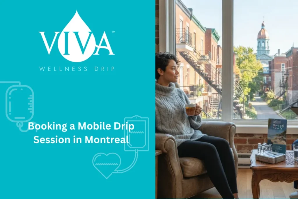 Booking a Mobile Drip Session in Montreal