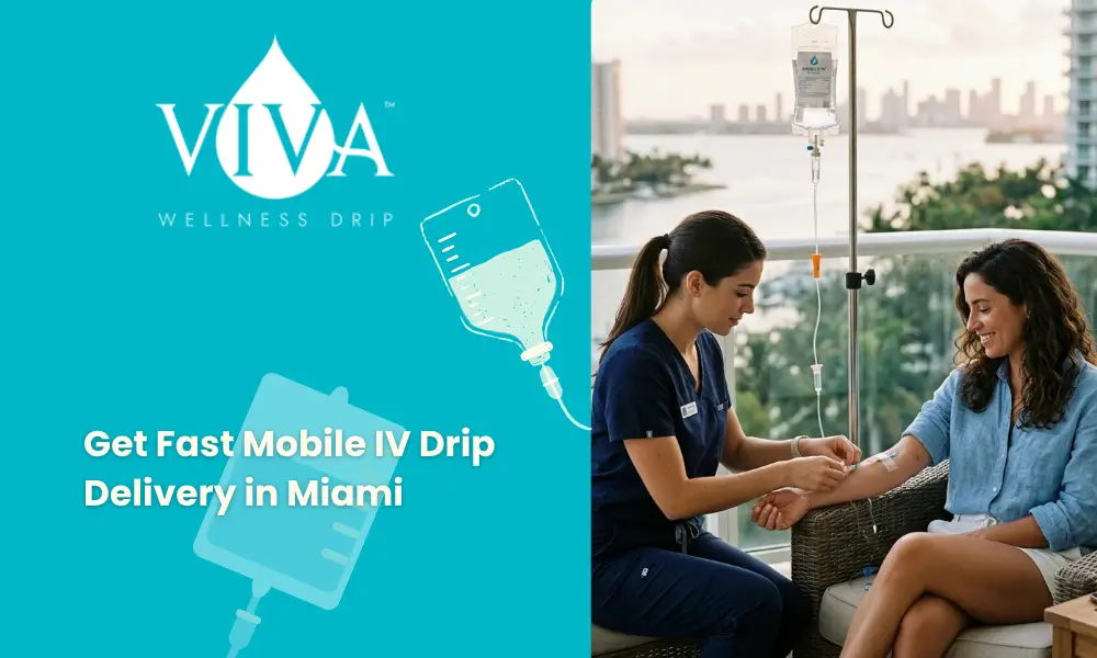 Get Fast Mobile IV Drip Delivery in Miami