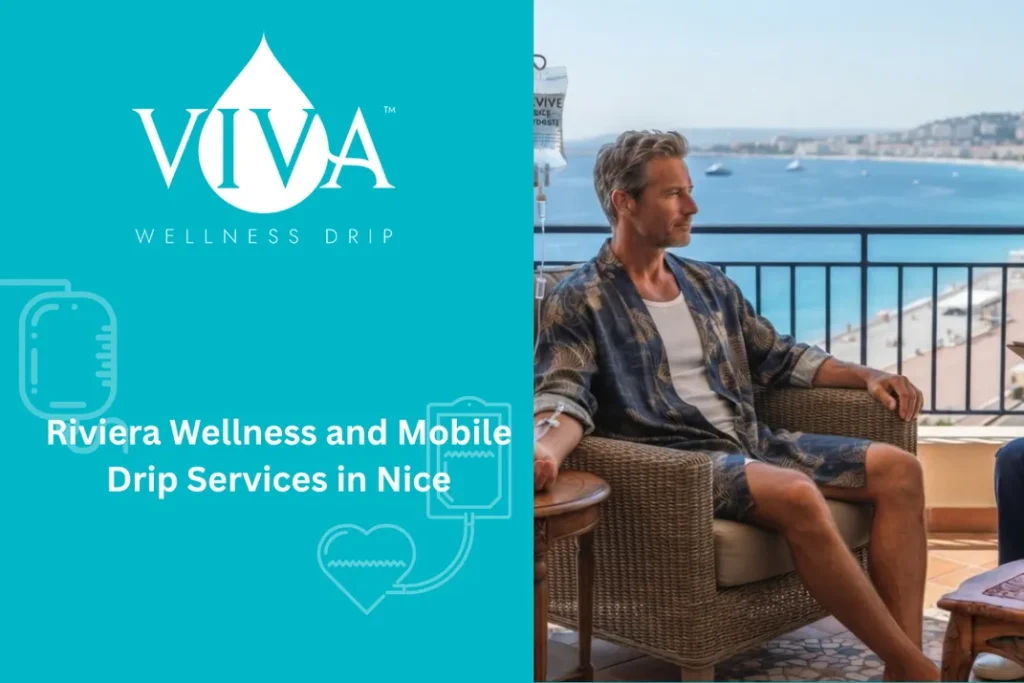 Riviera Wellness and Mobile Drip Services in Nice