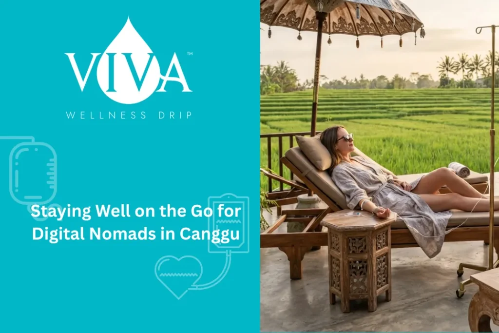 Staying Well on the Go for Digital Nomads in Canggu