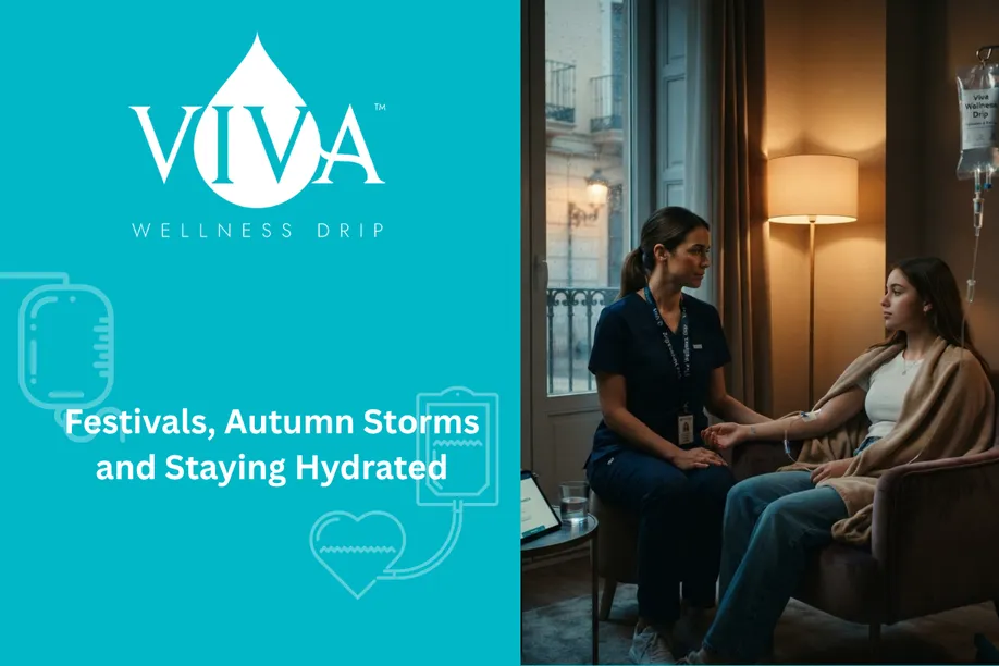 Festivals, Autumn Storms and Staying Hydrated