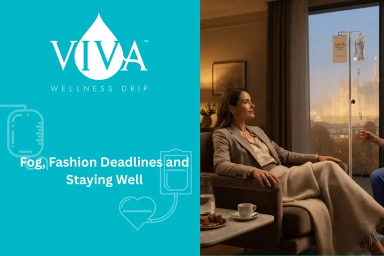 Fog, Fashion Deadlines and Staying Well